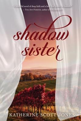 Shadow Sister - Katherine Scott Jones