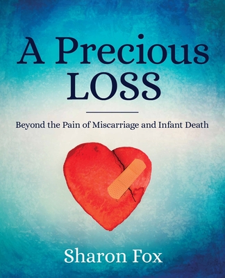 A Precious Loss - Sharon Fox