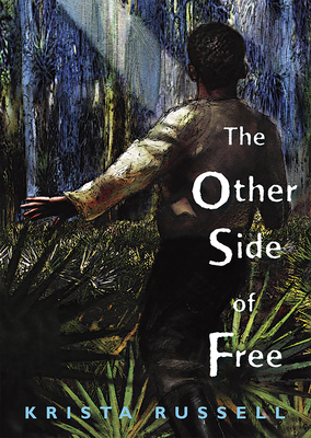 The Other Side of Free - Krista Russell