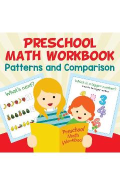 Poza produsului Preschool Math Workbook: Patterns and Comparison - Baby Professor