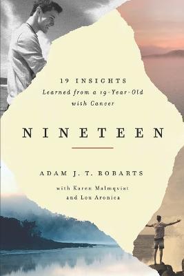 Nineteen - Adam J. T. Robarts