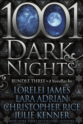 1001 Dark Nights: Bundle Three - Lorelei James