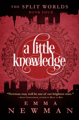 A Little Knowledge - Emma Newman