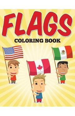Coperta cărții 'Flags Coloring Book - Speedy Publishing Llc'