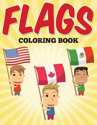 Coperta cărții 'Flags Coloring Book - Speedy Publishing Llc'