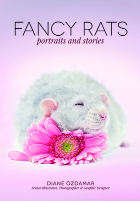Fancy Rats: Portraits and Stories - Diane Özdamar