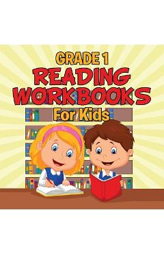 Coperta cărții 'Grade 1 Reading Workbooks: For Kids (Reading Books) - Baby Professor'