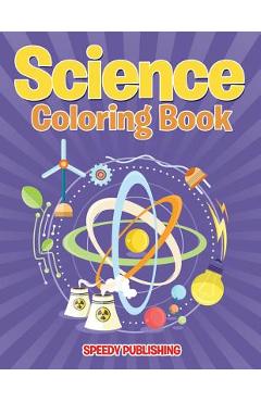Poza produsului Science Coloring Book - Speedy Publishing Llc
