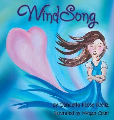 WindSong - Concetta Rose Rella