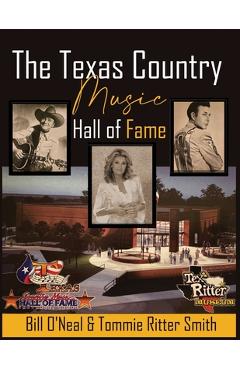 Coperta cărții 'The Texas Country Music Hall of Fame - Bill O'neal'