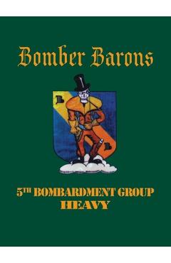 Coperta cărții '5th Bombardment Group (Heavy): Bomber Barons - Turner Publishing'