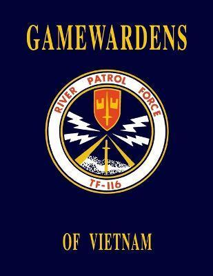 Gamewardens of Vietnam (2nd Edition) - Turner Publishing