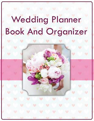 Wedding Planner Book And Organizer - Speedy Publishing Llc