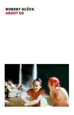 Poza produsului About Ed - Robert Gluck