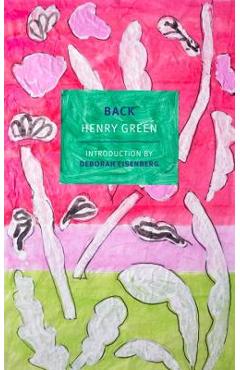 Coperta cărții 'Back - Henry Green'