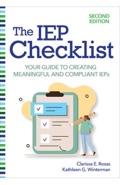Coperta cărții 'The IEP Checklist: Your Guide to Creating Meaningful and Compliant IEPs - Clarissa E. Rosas'