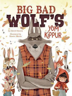 Big Bad Wolf's Yom Kippur - David Sherrin