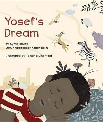Yosef's Dream - Sylvia Rouss