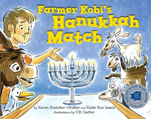 Farmer Kobi's Hanukkah Match - Karen Rostoker-gruber