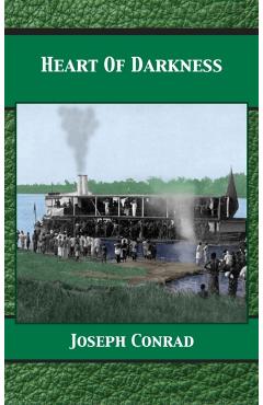 Heart of Darkness - Joseph Conrad