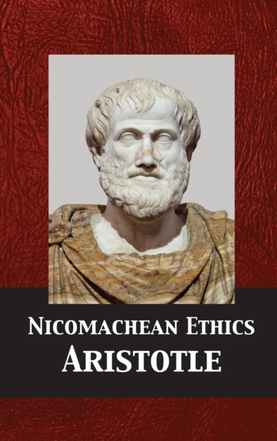 Nicomachean Ethics - Aristotle