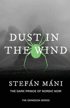 Coperta cărții 'Dust in the Wind - Stefan Mani'