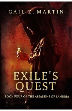 Coperta cărții 'Exile's Quest - Gail Z. Martin'