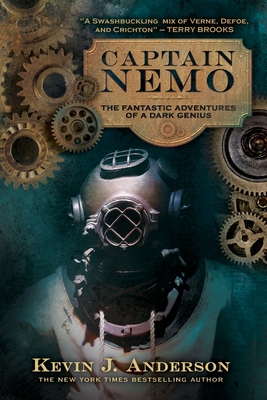 Captain Nemo: The Fantastic History of a Dark Genius - Kevin J. Anderson