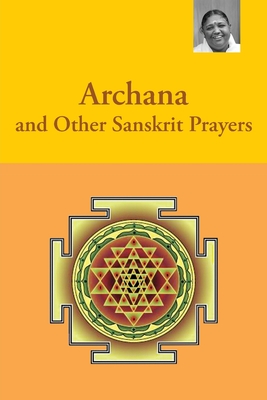 Archana and Other Sanskrit Prayers - M. A. Center