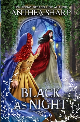 Black as Night: A Dark Elf Fairytale - Anthea Sharp