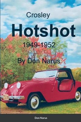 Crosley Hotshot 1949-1952 - Don Narus