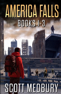 America Falls: Books 1-3 - Scott Medbury