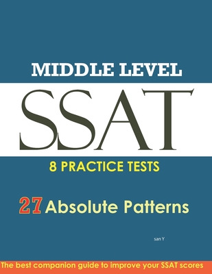 SSAT Absolute Patterns Middle Level - San Y