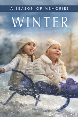 Winter (A Season of Memories): A Gift Book / Activity Book / Picture Book for Alzheimer's Patients and Seniors with Dementia - Sunny Street Books
