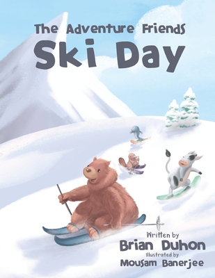 The Adventure Friends: Ski Day - Mousam Banerjee