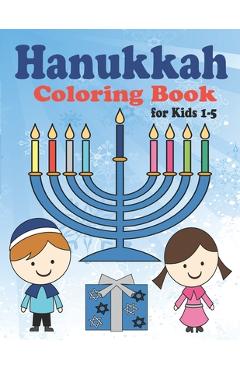 Happy Hanuk-Rawr a Hanukkah Dinosaur Coloring Book : A Special