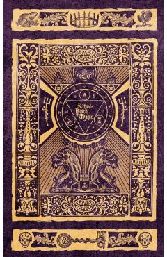 Rituals of Black Magic: The art of manipulating reality to gain the eternal damnation - Eleonora Vaiana