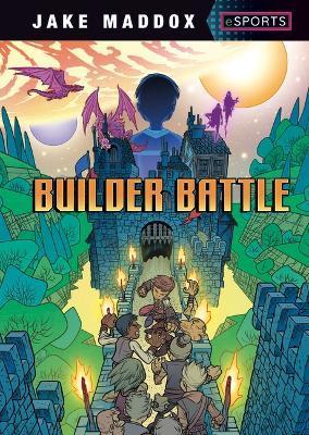 Builder Battle - Jake Maddox