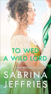 To Wed a Wild Lord - Sabrina Jeffries