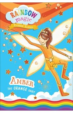 Coperta cărții 'Rainbow Fairies Book #2: Amber the Orange Fairy - Daisy Meadows'