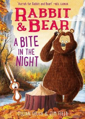 Rabbit & Bear: A Bite in the Night - Julian Gough