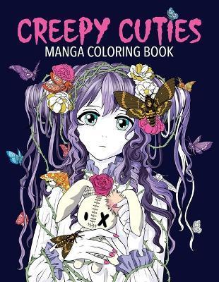 Creepy Cuties Manga Coloring Book - Desti