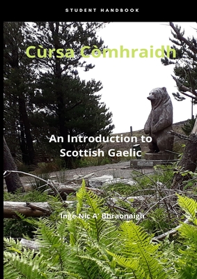 Cùrsa Còmhraidh An Introduction to Scottish Gaelic - Inge Birnie