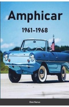 Poza produsului Amphicar 1961-1968 - Donald Narus