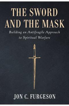 Coperta cărții 'The Sword and the Mask - Jon C. Furgeson'