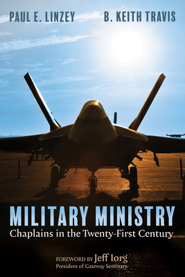 Military Ministry - Paul E. Linzey