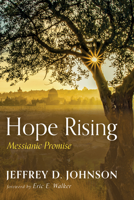 Hope Rising - Jeffrey D. Johnson