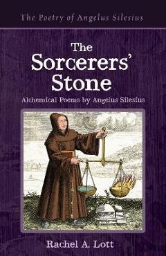 Coperta cărții 'The Sorcerers' Stone - Rachel A. Lott'