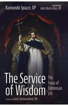 Coperta cărții 'The Service of Wisdom - Raimondo Op Spiazzi'