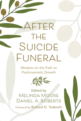 After the Suicide Funeral - Melinda Moore